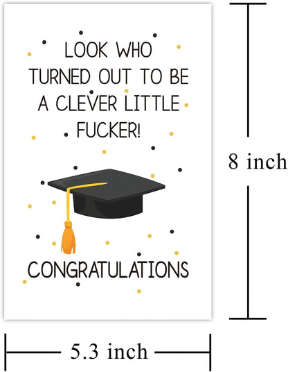 Humorous Graduation Card, Rude Graduate Greeting Card for Him Her, Hilarious Graduation Present