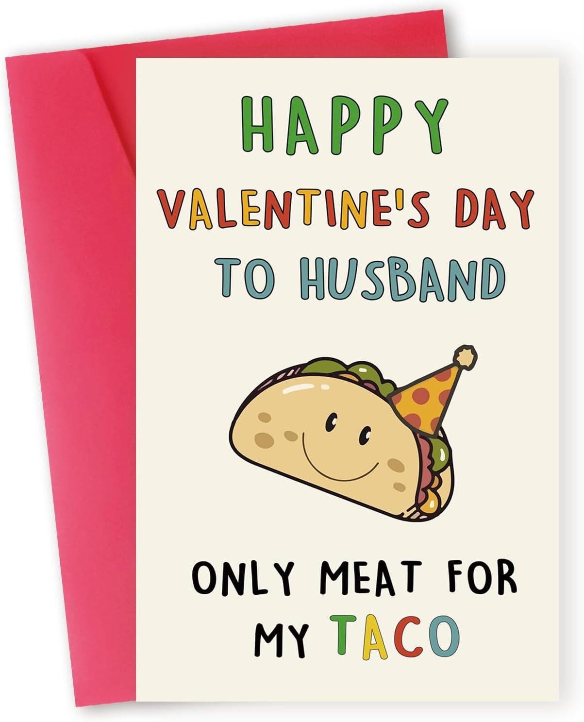 Funny Valentines Day Gifts Card for Husband，Naughty Taco Valentines Day Gifts for Him，Romantic Valentine'S Day Cards for Husband from Wife，Happy V-Day to Husband-Only Meat for My Taco