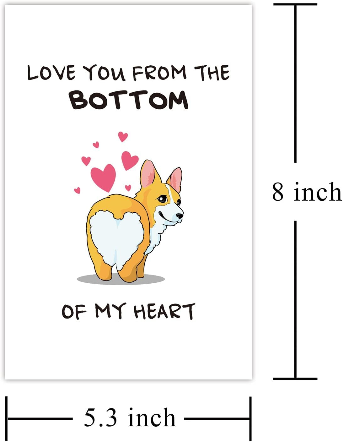 Corgi Love You Card, Cute Valentines Day Card, Birthday or Anniversary Card for Lover Spouse, Love You from the Bottom of My Heart