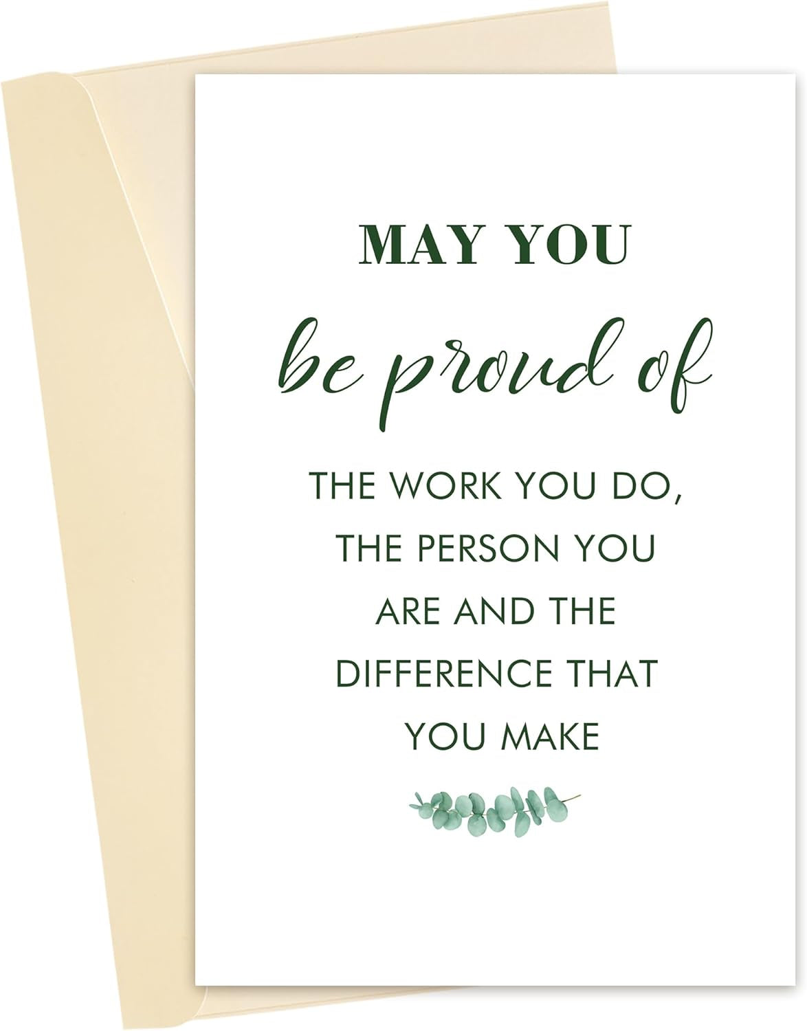 May You Be Proud of the Work You Do, Thank You Card, Teacher Thank You Card, Corporate Key Worker Thanks Gift