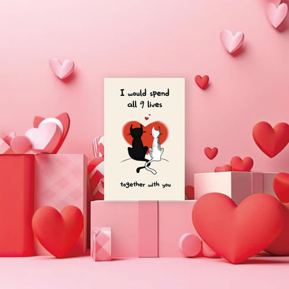 Romantic Valentines Day Gifts for Him Her，Cute Cat Valentines Day Card for Husband Wife Boyfriend Girlfriend Couple，Cat Lovers Vday Cards-“I Would Spend 9 Lives with You”