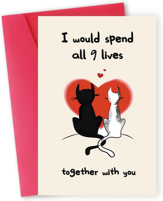 Romantic Valentines Day Gifts for Him Her，Cute Cat Valentines Day Card for Husband Wife Boyfriend Girlfriend Couple，Cat Lovers Vday Cards-“I Would Spend 9 Lives with You”