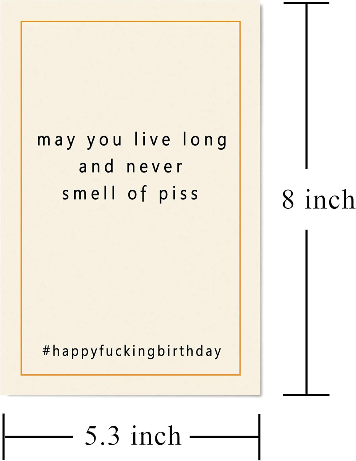 Funny Birthday Card - May You Live Long... Card for Best Friend, Brother, Sister, Joke Naughty Card